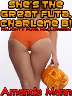 She's the Great Futa, Charlene B!