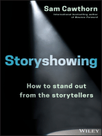 Storyshowing: How to Stand Out from the Storytellers