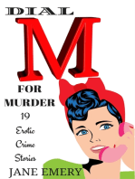 Dial M for Murder: 19 Erotic Crime Stories