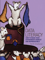 Data Literacy: How to Make Your Experiments Robust and Reproducible