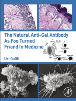 The Natural Anti-Gal Antibody as Foe Turned Friend in Medicine