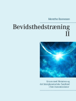 Bevidsthedstræning II: Kryon med Metatron og  det Interplanetariske Samfund i fem transmissioner