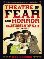 Theatre of Fear & Horror: Expanded Edition: The Grisly Spectacle of the Grand Guignol of Paris, 1897-1962