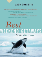 Best Weekend Getaways from Vancouver: Favourite Trips and Overnight Destinations