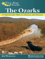 Five-Star Trails: The Ozarks: 43 Spectacular Hikes in Arkansas and Missouri