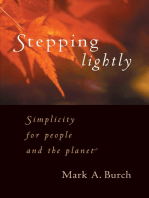 Stepping Lightly: Simplicity for people and the planet