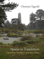 Spaces in Translation: Japanese Gardens and the West