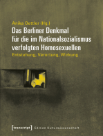 Das Berliner Denkmal für die im Nationalsozialismus verfolgten Homosexuellen: Entstehung, Verortung, Wirkung