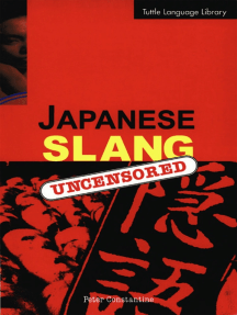 Japanese Slang by Peter Constantine (Ebook) - Read free for 30 days