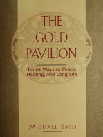 Gold Pavilion: Taoist Ways to Peace, Healing and Long Life