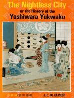 Nightless City: Or the History of the Yoshiwara Yukwaku