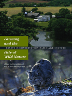 Farming and the Fate of Wild Nature: Essays on Conservation-based Agriculture