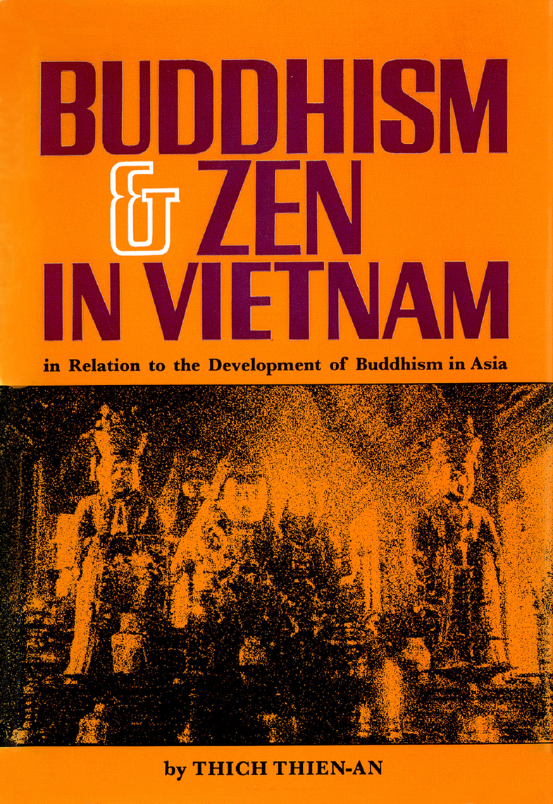 Buddhism & Zen in Vietnam by Thich Thien-an (Ebook) - Read free for 30 days