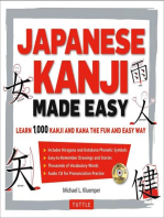 Japanese Kanji Made Easy: (JLPT Levels N5 - N2) Learn 1,000 Kanji and Kana the Fun and Easy Way