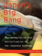 Japan's Big Bang: The Deregulation and Revitalization of the Japanese Economy