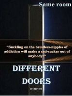 Same Room: Different Doors