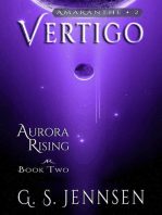 Vertigo (Aurora Rising Book Two): Amaranthe, #2
