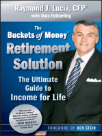 The Buckets of Money Retirement Solution: The Ultimate Guide to Income for Life