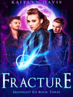 Fracture (Midnight Ice Book Three)