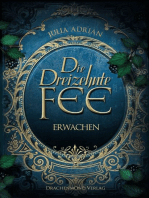 Die Dreizehnte Fee: Erwachen