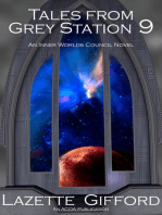 Tales from Grey Station Nine