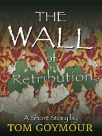 The Wall of Retribution