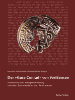 Der »Gute Conrad« von Weißensee: Judenmord und Heiligenverehrung zwischen Spätmittelalter und Reformation