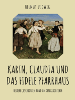 Karin, Claudia und das fidele Pfarrhaus: Heitere Erzählungen