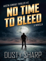 No Time To Bleed: Austin Conrad, #2