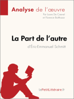 La Part de l'autre d'Éric-Emmanuel Schmitt (Analyse de l'oeuvre): Analyse complète et résumé détaillé de l'oeuvre