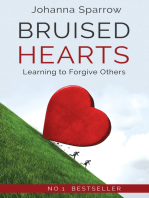 Bruised Hearts; Learning to Forgive Others