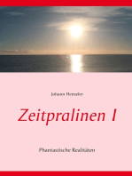 Zeitpralinen I