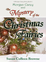 Morgan Carey and The Mystery of the Christmas Fairies