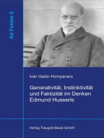 Generativität, Instinktivität und Faktizität im Denken Edmund Husserls