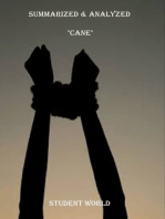 Summarized & Analyzed: "Cane"