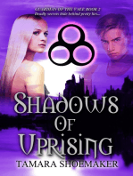 Shadows of Uprising