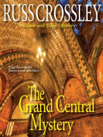 The Grand Central Mystery: The Razor and Edge Mysteries