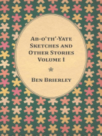 Ab-o'th'-Yate Sketches and Other Stories - Volume I