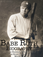 Babe Ruth Biography: How The Baseball Legend Shaped The Sport Industry and Made Baseball Popular?