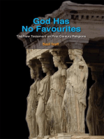 God has No Favourites: The New Testament on First Century Religions