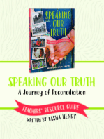 Speaking Our Truth Teacher Guide