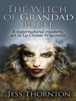 The Witch of Grandad Bluff: Jess Thornton Detective, #1
