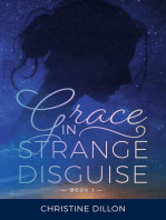 Grace in Strange Disguise: Grace, #1