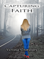Capturing Faith: Faith, #1