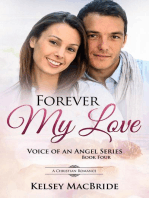 Forever My Love : A Christian Romance: Voice of an Angel, #4