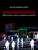 Una alucinación consensual