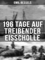 196 Tage auf treibender Eisscholle: Auszug aus: Die amerikanische Nordpolexpedition