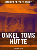 Onkel Toms Hütte (Illustrierte Ausgabe): Ein Klassiker der Kinder- und Jugendliteratur