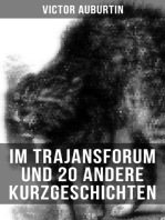 Im Trajansforum und 20 andere Kurzgeschichten: Skizzen