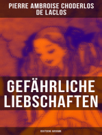 Gefährliche Liebschaften (Deutsche Ausgabe)